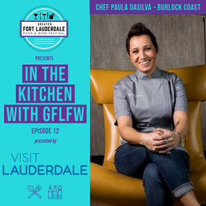 In the Kitchen with GFLFW - Paula Dasilva