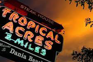 Tropical Acres Neon Sign Tropical Acres Steakhouse